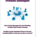 Marketing Skills For Product Managers