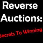 You can win a reverse auction -- if you know the secrets!
